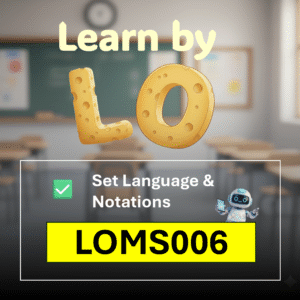 LOMS006 Set Language and Notations