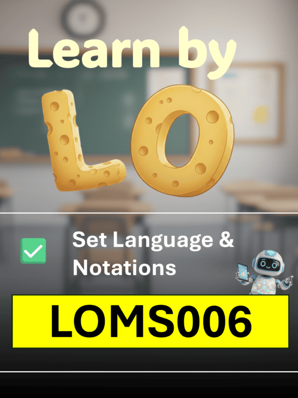 LOMS006 Set Language and Notations