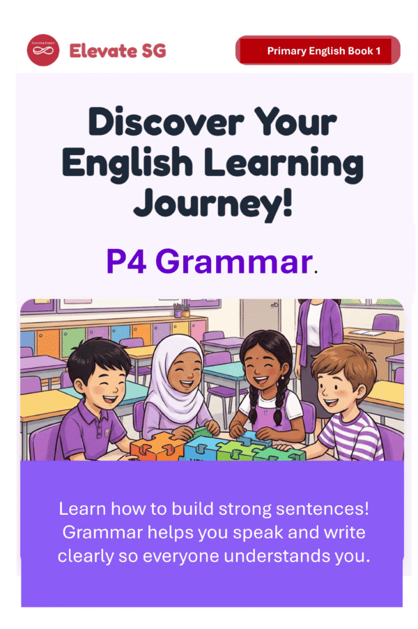 Elevate SG: Primary 4 -Grammar-English Mastery Series – Adaptive Interactive Smart Book (MOE Syllabus)